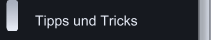 Tipps und Tricks